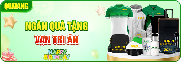 QQ88 - Link Truy Cập Nhà Cái QQ88.COM Không Chặn Mới Nhất 27 khuyen mai cung han ngan qua tang